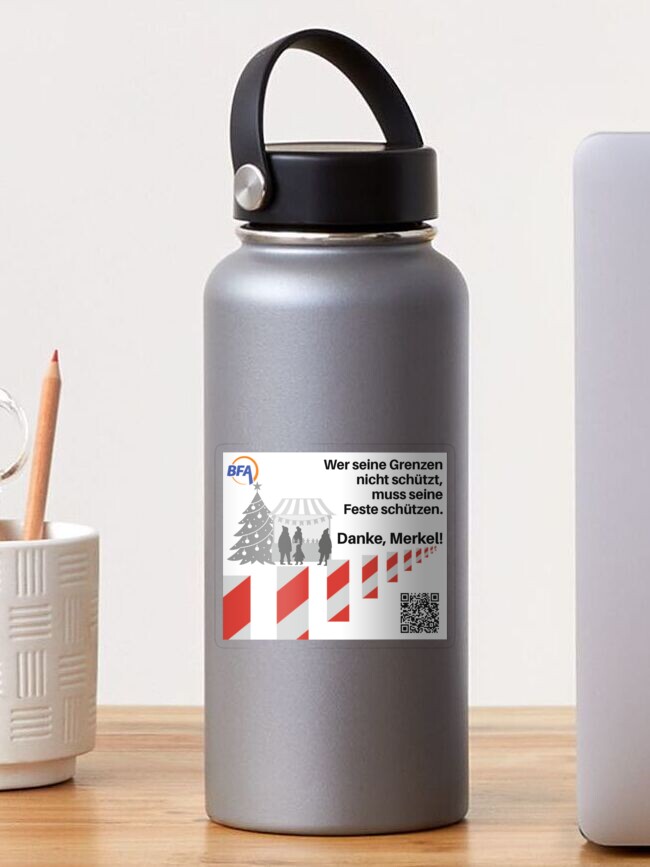 Thumbnail 1 von 3, Sticker, Danke Merkel! Wer seine Landesgrenzen nicht schützt, muss jetzt seine Feste schützen. designt und verkauft von BFAVerein.
