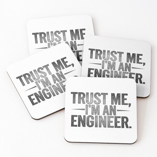 Item preview, Trust Me I'm An Engineer  designed and sold by Zikozaki.