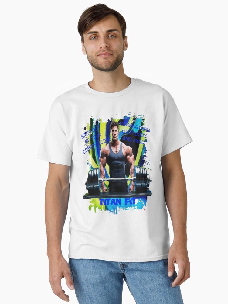 Aperçu 1 sur 7. T-shirt classique avec l'œuvre Titan Fit. créée et vendue par Vinidal.