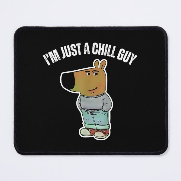 Item preview, I'm Just A Chill Guy Funny Chill Guy Meme designed and sold by adnanek.
