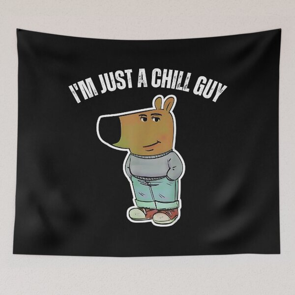 Item preview, I'm Just A Chill Guy Funny Chill Guy Meme designed and sold by adnanek.