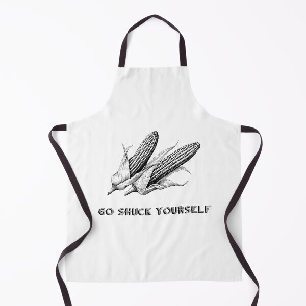 Item preview, GO SHUCK YOURSELF designed and sold by xposedbydesign.