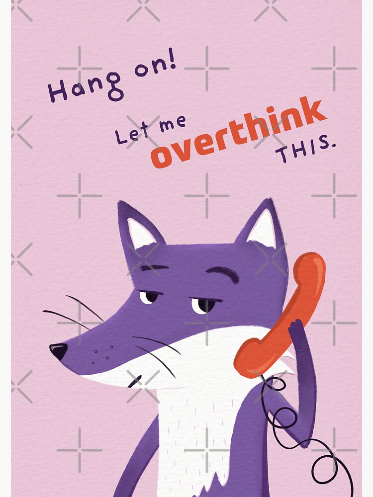 Thumbnail 3 of 3, Magnet, Hang on! Let me overthink this with Purple Fox designed and sold by ItsPurpleFox.