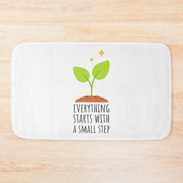 Item preview, Everything Starts with a Small Step designed and sold by musthavewords.