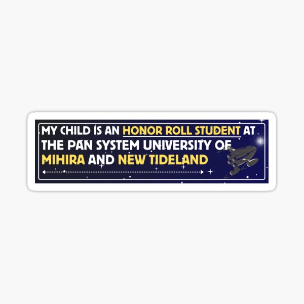 Item preview, Honor Roll Student at PSUMNT designed and sold by ILoveBender101.