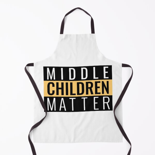 Item preview, Middle Children Matter designed and sold by Glint-Design.