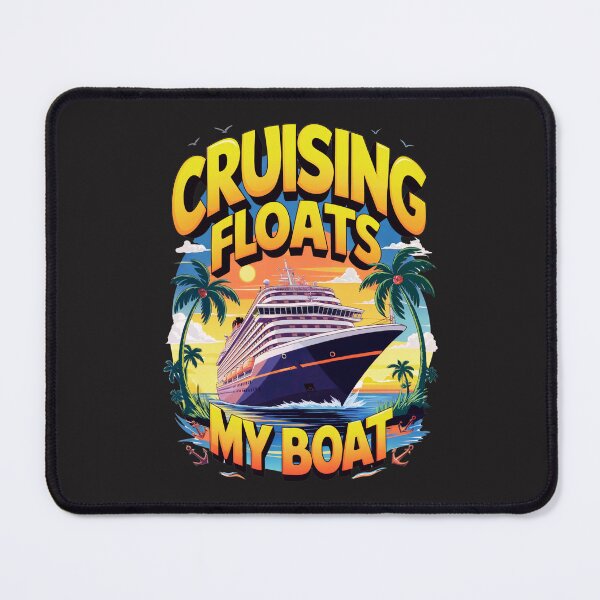 Item preview, Cruising Floats My Boat: Tropical Vibes And Ocean Adventures For Travel Lovers designed and sold by elynne9.