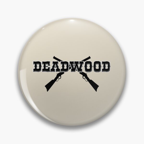 Item preview,  Deadwood  designed and sold by Cashon1969.