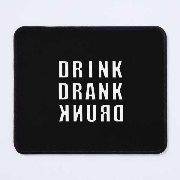 Item preview, "Drink, Drank, Drunk" Design designed and sold by Enea Kelo.
