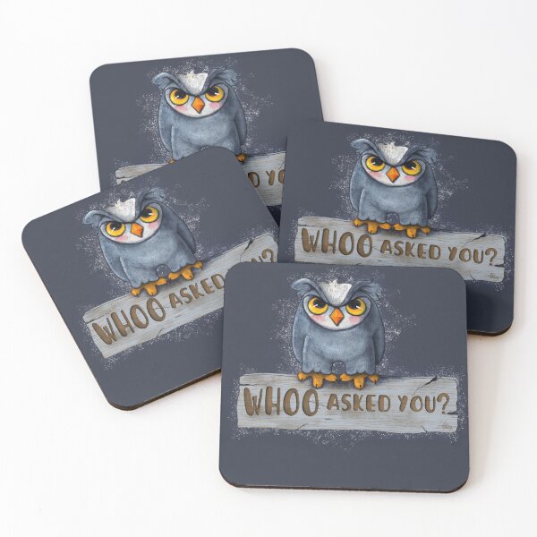 Item preview, Whoo asked you? designed and sold by alies-art.
