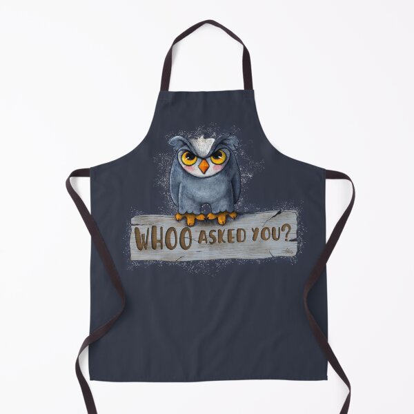 Item preview, Whoo asked you? designed and sold by alies-art.