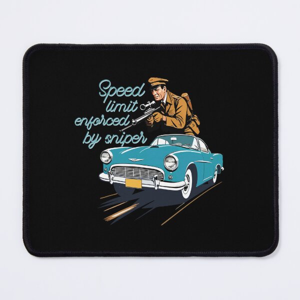 Item preview, Speed limit enforced by sniper designed and sold by portokalis.