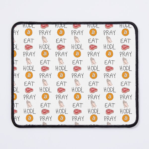 Item preview, Eat Pray HODL BTC Bitcoin Cryptocurrency Eat Pray Love Parody designed and sold by KatelynMitalski.