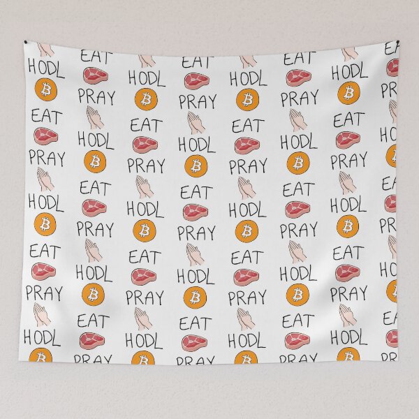 Item preview, Eat Pray HODL BTC Bitcoin Cryptocurrency Eat Pray Love Parody designed and sold by KatelynMitalski.