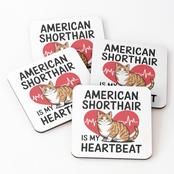 Item preview, American Shorthair Is My Heartbeat designed and sold by MGRcompany.