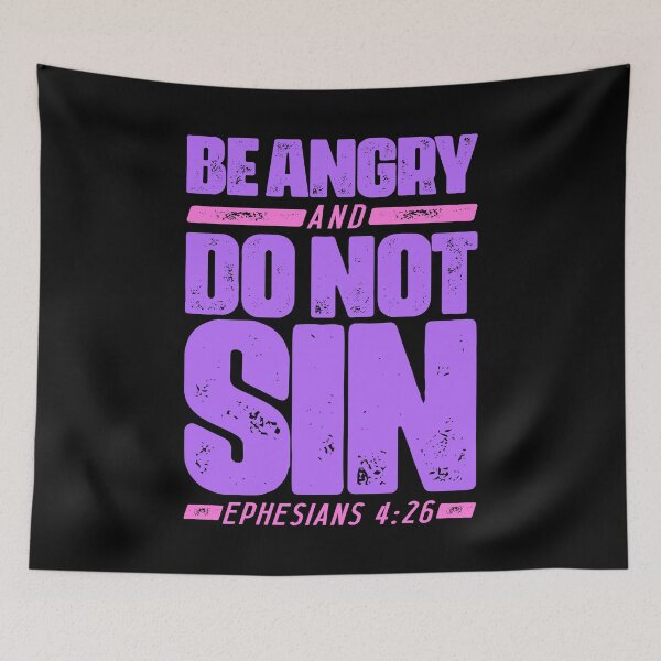 Item preview, Ephesians 4:26 Be Angry and Do Not Sin designed and sold by plushism.