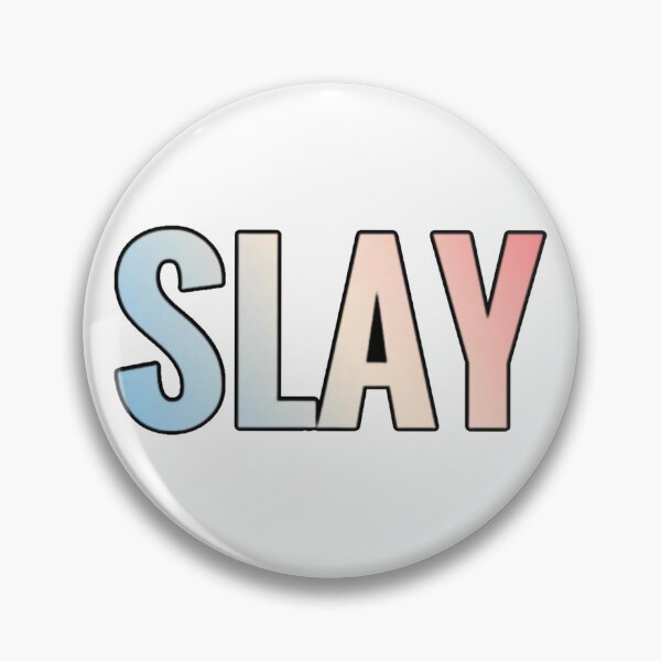Item preview, Slay designed and sold by Lisamariesumner.