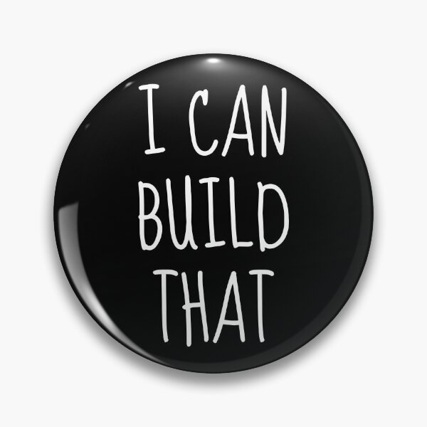 Item preview, I Can Build That designed and sold by FarmOfCuties.