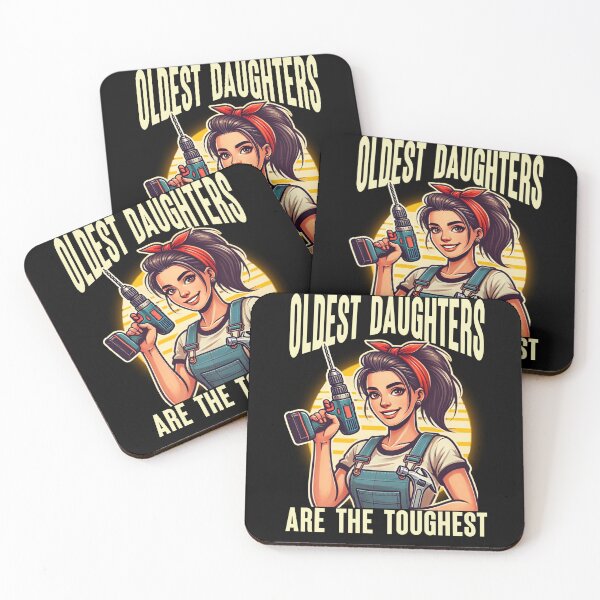 Item preview, Oldest Daughters Are the Toughest designed and sold by The Art of Kkatarynka.