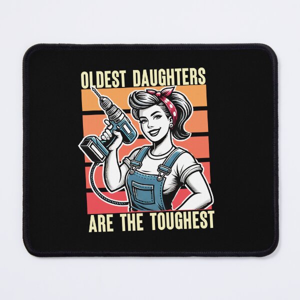 Item preview, Oldest Daughters Are the Toughest designed and sold by The Art of Kkatarynka.