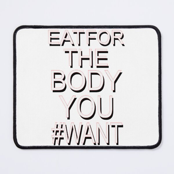 Item preview, Success 1: EAT FOR THE BODY YOU WANT designed and sold by Kirkwood Young.