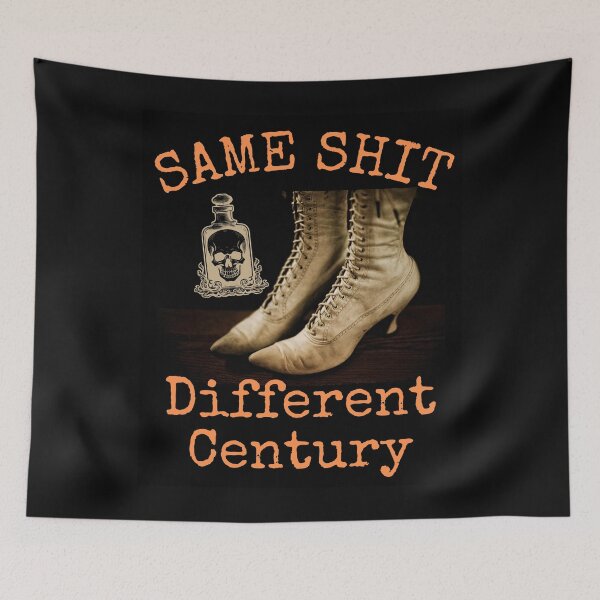 Item preview, Same Shit Different Century Feminist Democracy Design designed and sold by EarthArtDesigns.