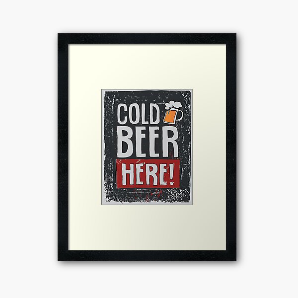 Cold Beer Here Framed Art Print