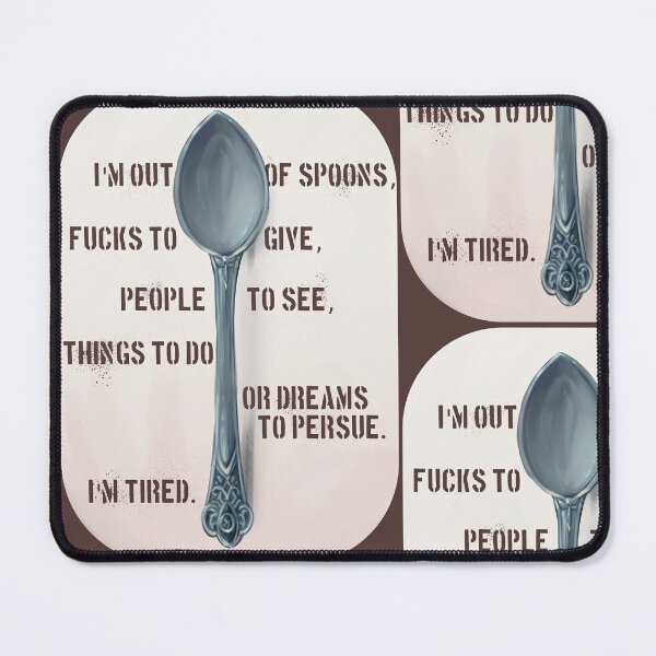 Item preview, I'm out of Spoons designed and sold by Mutation Ivori's Shtufff.