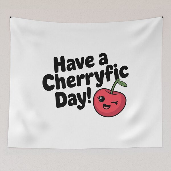 Item preview, Have A Cherryfic Day! Cute Cherry Pun designed and sold by PMCreative.