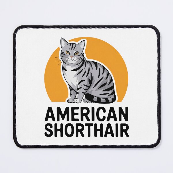 Item preview, American Shorthair designed and sold by MGRcompany.