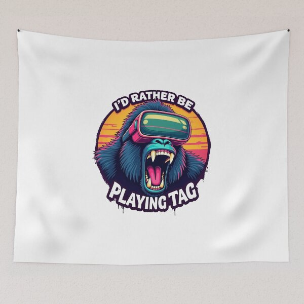 Item preview, I'd Rather Be Playing Tag Gorilla VR Gamer designed and sold by Adrian Kane.