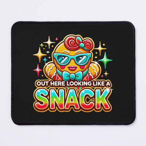 Item preview, Out Here Looking Like A Snack designed and sold by zingbing.