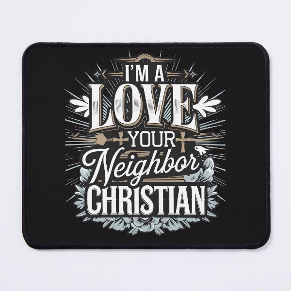 Item preview, I'm a Love Your Neighbor Christian Gifts For Christian Men Women Boys Girls designed and sold by TravelofArtist.