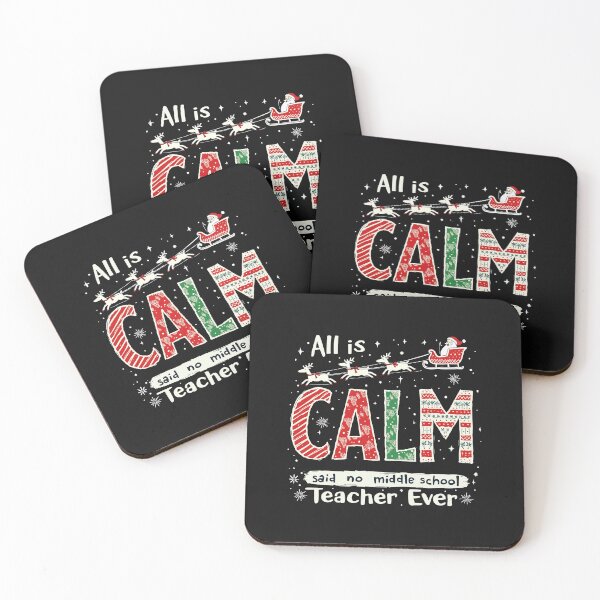 Item preview, All is calm said no middle school teacher ever designed and sold by marfanna.