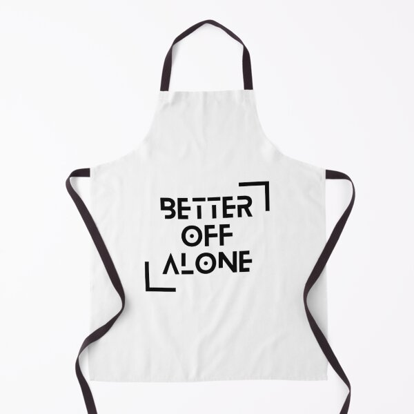 Item preview, Better Off Alone Typography Classic Emo Mall Goth (Black) designed and sold by DropDeadDsgns.