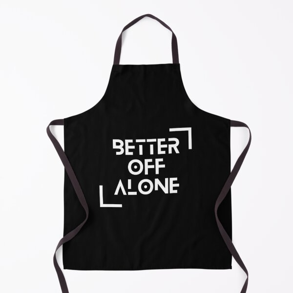 Item preview, Better Off Alone Typography Classic Emo Mall Goth (White) designed and sold by DropDeadDsgns.