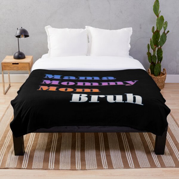 Item preview, Mama Mommy Mom Bruh designed and sold by AlchemyColor.