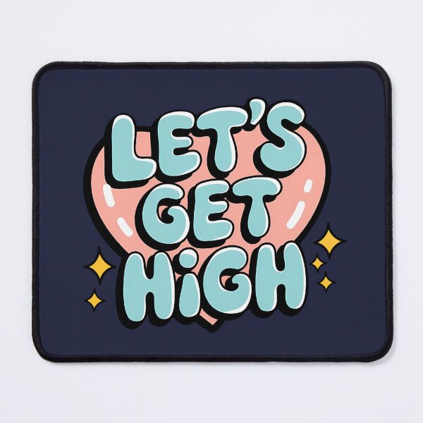 Item preview, Let's Get High | Chill Vibes Only, Fun and Funky Stoner Art designed and sold by Cannaxes Studio.