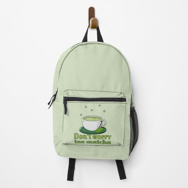 Item preview, Don't Worry Too Matcha designed and sold by Fanverse Merchandise.