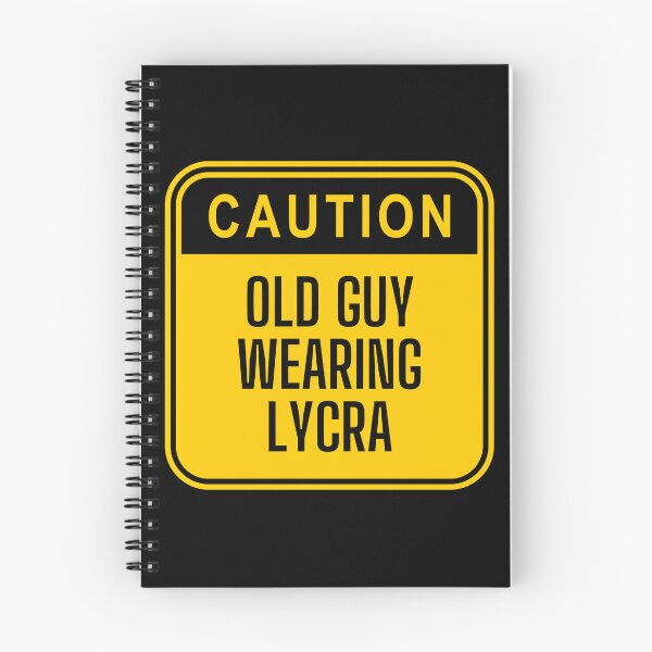 Item preview, Caution Old guy wearing lycra designed and sold by Recollections.