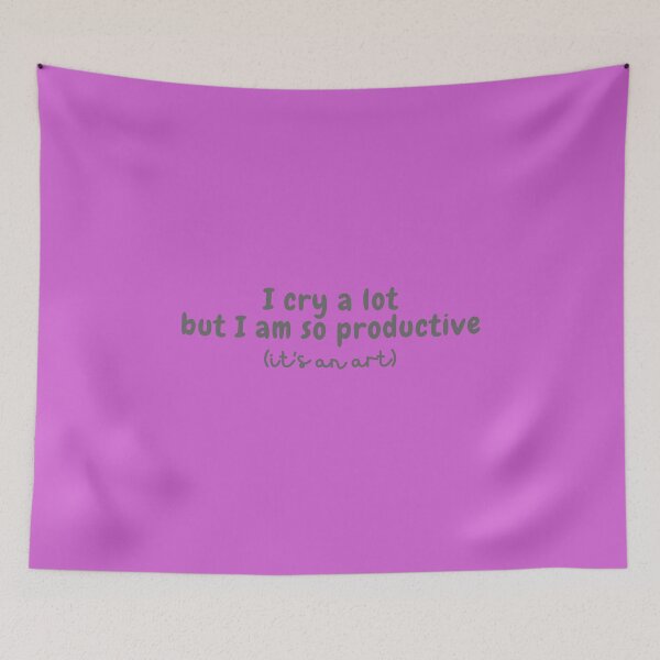 Item preview,  I Cry A Lot But I Am So Productive  designed and sold by chipmuckdesignn.