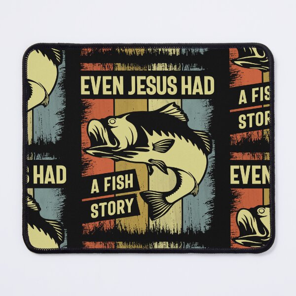 Item preview, Christian Bass Fishing - Even Jesus Had a Fish Story designed and sold by cidolopez.