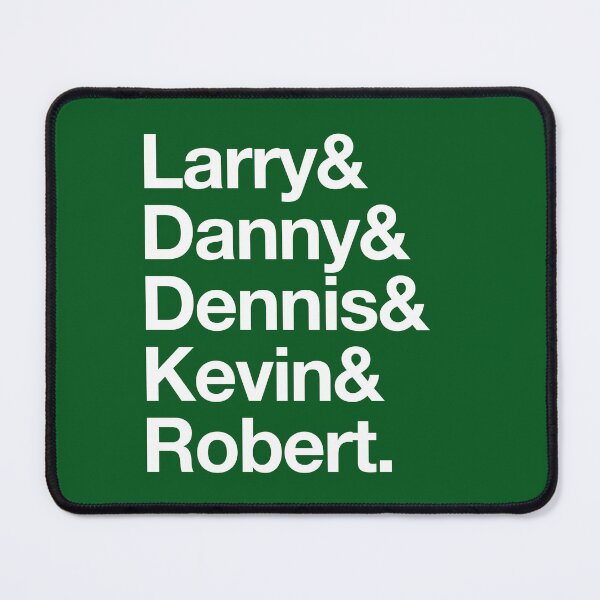 Item preview, Larry & Danny & Dennis & Kevin & Robert. designed and sold by Primotees.