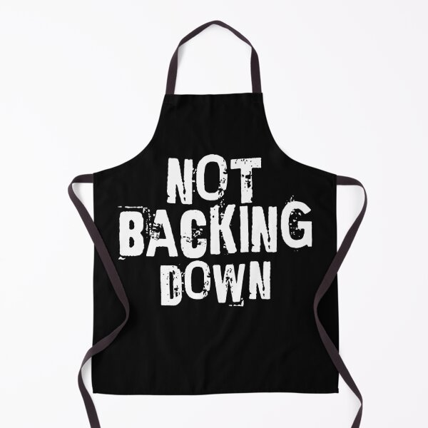 Item preview, NOT BACKING DOWN designed and sold by bultpruf.