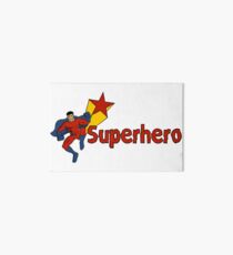 Superhero Art Board Print