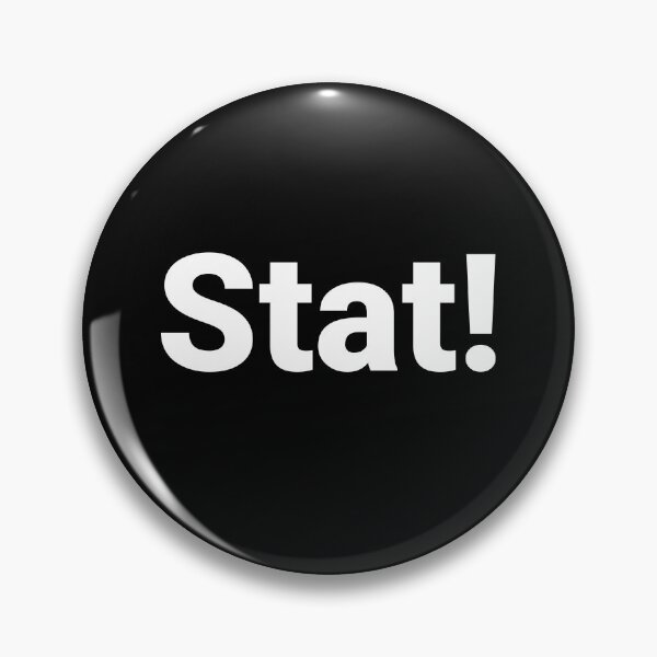 Item preview, Stat! designed and sold by Text-based T-Shirts and Gifts.