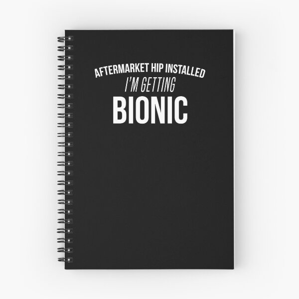 Item preview, Aftermarket Hip Installed I'm Getting Bionic Sick Gift Shirt designed and sold by LookTwice.