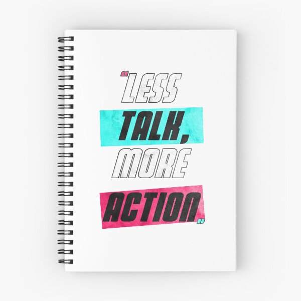 Item preview, Less Talk, More Action Design designed and sold by Enea Kelo.