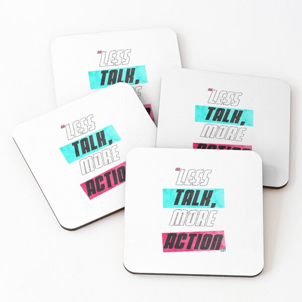 Item preview, Less Talk, More Action Design designed and sold by Enea Kelo.