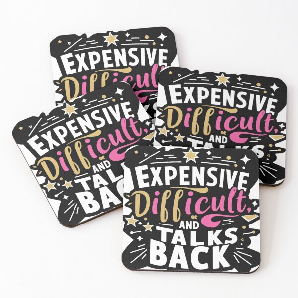 Item preview, Expensive Difficult and talks back  designed and sold by TYW.